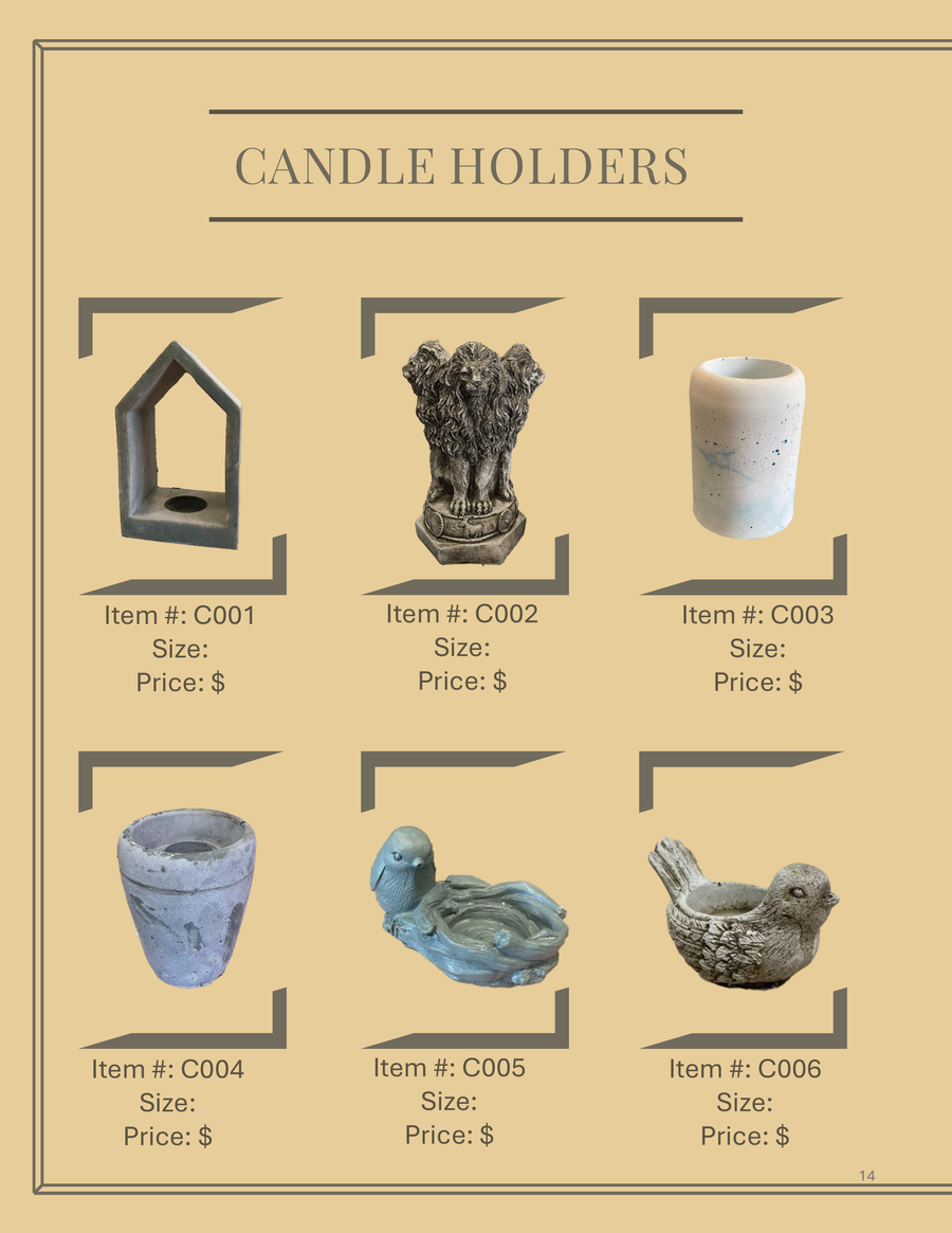 Candle Holders.